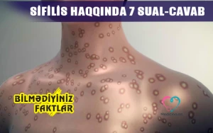 Bu xəstəlik bir şəxsdən digərinə vaginal, anal və oral seks zamanı keçir