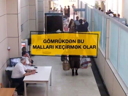 Bu malları gömrükdən rüsum ödəmədən keçirə bilərsiniz - SİYAHI