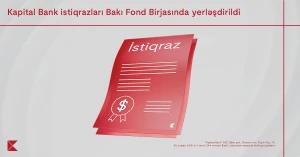 Завершено размещение облигаций ОАО "Kapital Bank" на Бакинской фондовой бирже
