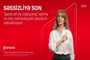 "Birbank"dan inqilabi yenilik: “İşarət dili ilə videozəng xidməti” təqdim edilib&nbsp;