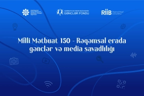 “Milli Mətbuat 150 – Rəqəmsal erada gənclər və media savadlılığı” layihəsinə start verilib  