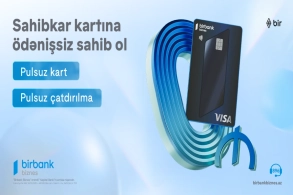 Birbank Biznes-in Visa Sahibkar kartı indi tamamilə pulsuz və yeni dizaynda&nbsp;