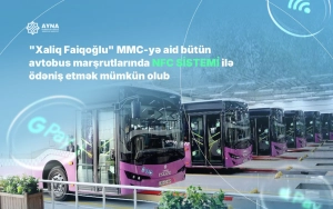 “Xaliq Faiqoğlu”nun bütün avtobuslarında bank kartları ilə ödəniş mümkündür&nbsp;