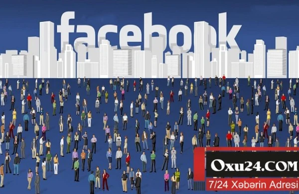 “Facebook” istifadəçilərinin sayı açıqlandı