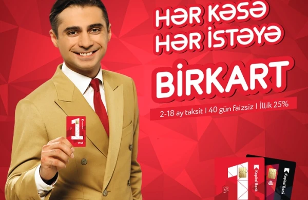 Kapital Bankdan möhtəşəm YENİLİK - Diqqət!
