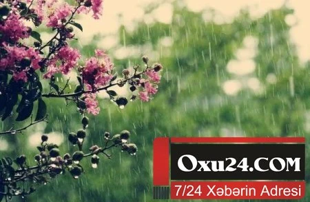 İstirahət günlərində leysan gözlənilir