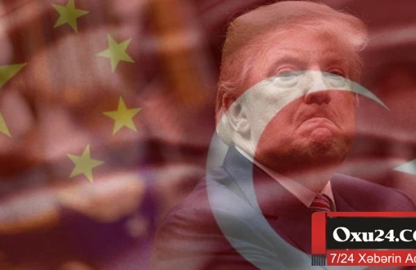 Çinin Türkiyəyə verdiyi bu mesaj Trampın planlarını ALT-ÜST ETDİ