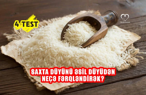 Saxta düyünü əsil düyüdən neçə fərqləndirək?