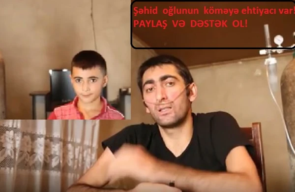 Şəhid oğlundan ürəkdağlayan müraciət: "kömək edin,ayağa durum,ölmək istəmirəm"