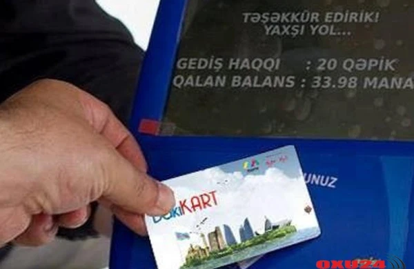 Azərbaycanda nəqliyyatın ödənişində YENİLİK: İlk olaraq...