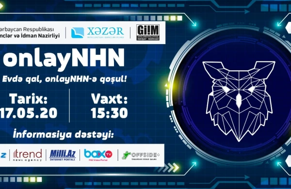 Azərbaycanda yeni onlayn layihəyə start verilir - "OnlayNHN"
