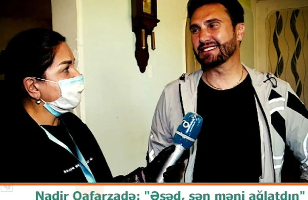 “Səndəki kişiliyə vuruldum” - Nadir Qafarzadə Əsədə baş çəkdi - VİDEO - FOTO