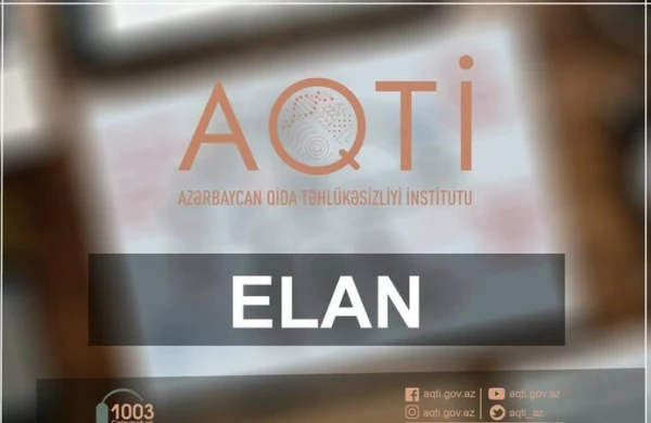 Qida Təhlükəsizliyi İnstitutu işçi axtarır