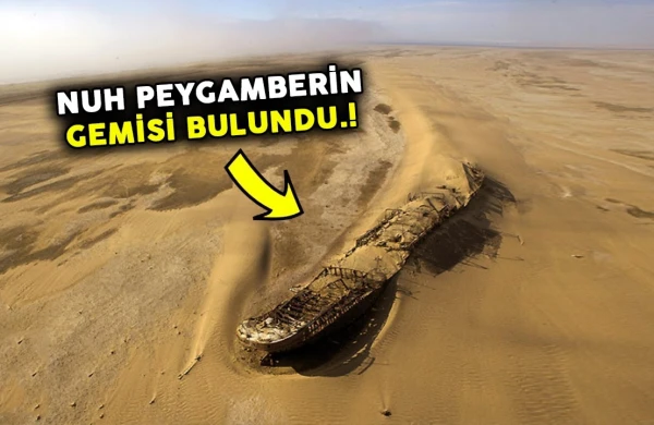 Nuhun gəmisi Türkiyədə tapıldı: İçərisindən görün nə çıxdı +VİDEO
