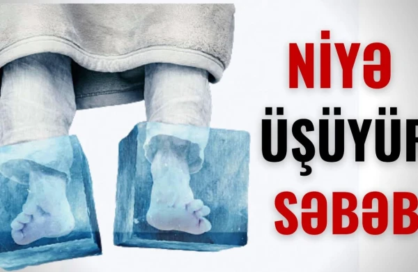 Ayaqlarınız üşüyürsə vacib İzləyin - Evdə ucuz müalicəsi