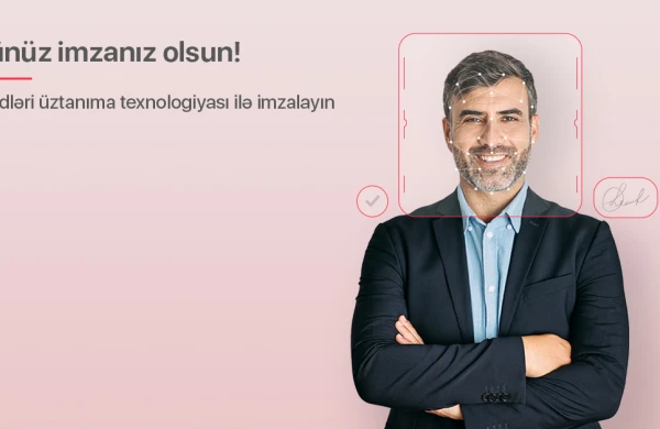 Kapital Bank sahibkarların məsafədən imzalaya bildiyi sənədlərin sayını artırdı