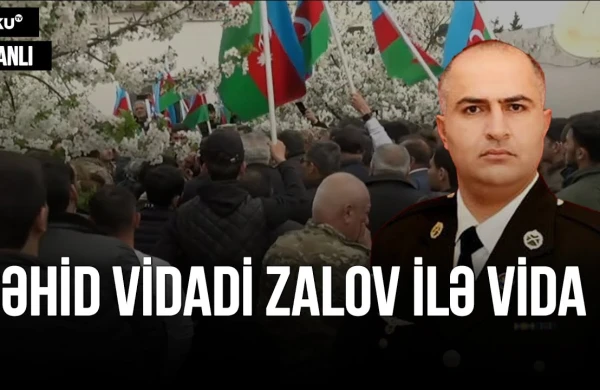 Şəhid Vidadi Zalov dəfn olunur - CANLI YAYIM