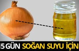 Gündə 3 dəfə Soğan Suyu İçin! - İNANILMAZ NƏTİCƏ