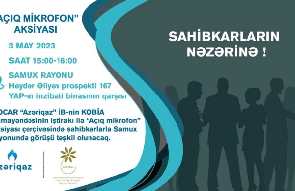 “Azəriqaz” Samuxda sahibkarlarla növbəti görüş keçirəcək