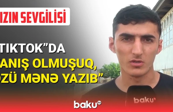 13 yaşlı qızı qaçıran oğlandan şok açıqlama: Qız özü deyib ki...(VİDEO)