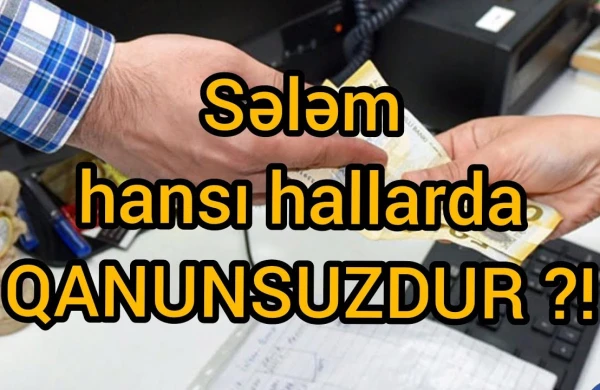 Sələmə pul vermək hansı hallarda qanunsuzdur?