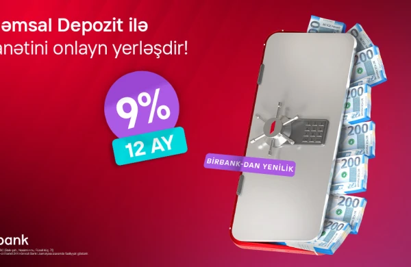 Birbank-dan bank sektorunda yenilik: Rəqəmsal depozit