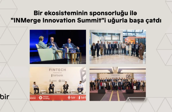 Bir ekosisteminin sponsorluğu ilə “INMerge” İnnovasiya Sammiti uğurla başa çatdı&nbsp;&nbsp;