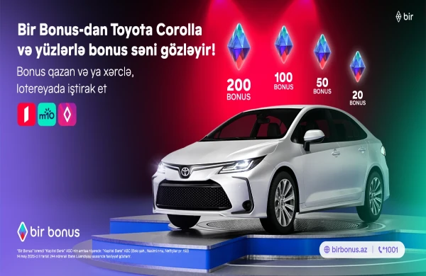 Bir Bonus Toyota Corolla və yüzlərlə bonus qazandırır 
