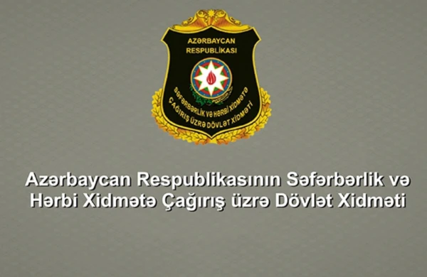 Səfərbərlik Xidmətinin 75 əməkdaşı barəsində toplanmış materiallar prokurorluğa göndərilib