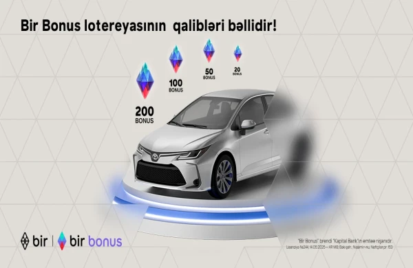 Bir Bonus lotereyasının qalibləri bəlli olub&nbsp;