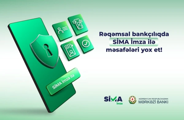 Məsafədən bank əməliyyatlarında yeni era: SİMA vahid rəqəmsal həll kimi&nbsp;