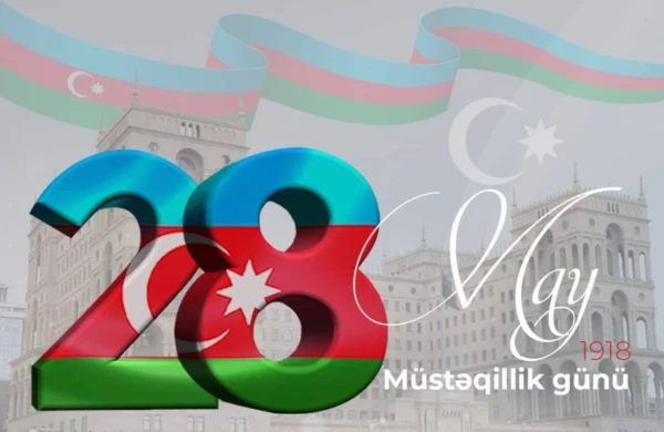 Azərbaycanda 28 May – Müstəqillik Günü qeyd olunur&nbsp;