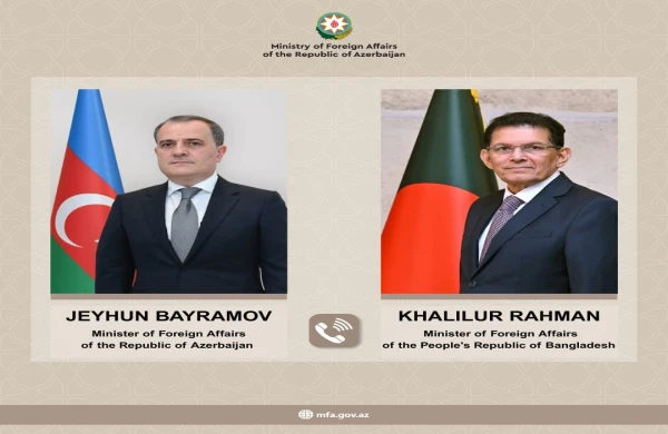 Ceyhun Bayramov banqladeşli həmkarı ilə telefon danışığı aparıb&nbsp;