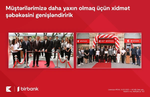 Kapital Bank ölkənin ən böyük bank şəbəkəsini daha da böyüdür