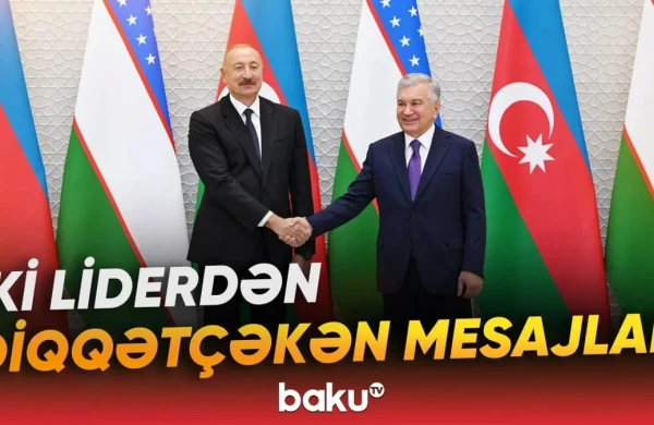 "Baku TV": Azərbaycan-Özbəkistan sənədlərinin imzalanması münasibətlərin çoxşaxəliliyinin göstəricisidir Media&nbsp;