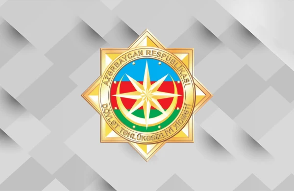 Dövlət Təhlükəsizliyi Xidmətinin Mətbuat xidmətinin məlumatı