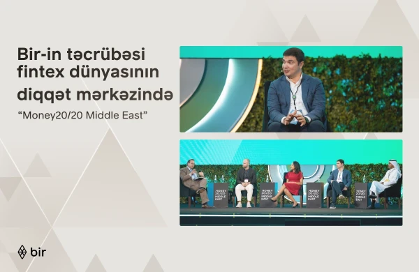 "Bir" Azərbaycanın rəqəmsal transformasiya təcrübəsini Ər-Riyadda “Money20/20 Middle East” tədbirində təqdim edib&nbsp;
