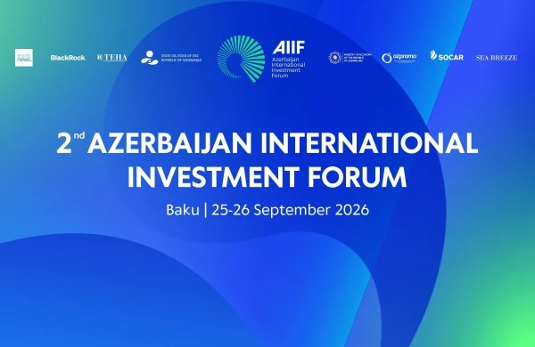 İkinci Azərbaycan Beynəlxalq İnvestisiya Forumunun ilk günü başa çatıb