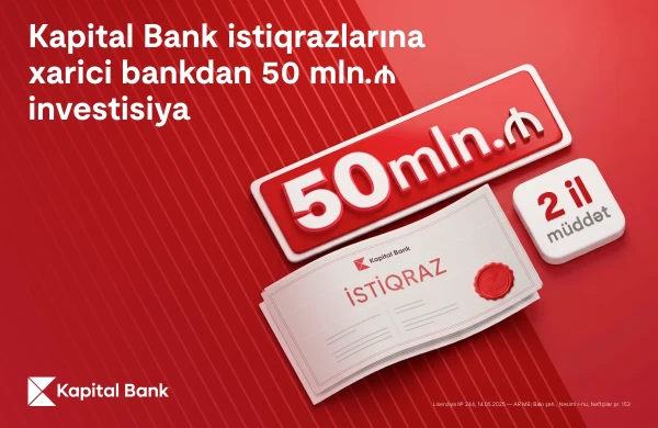 Kapital Bank istiqraz yerləşdirməsi ilə xarici investor bazarına çıxışını genişləndirib&nbsp;