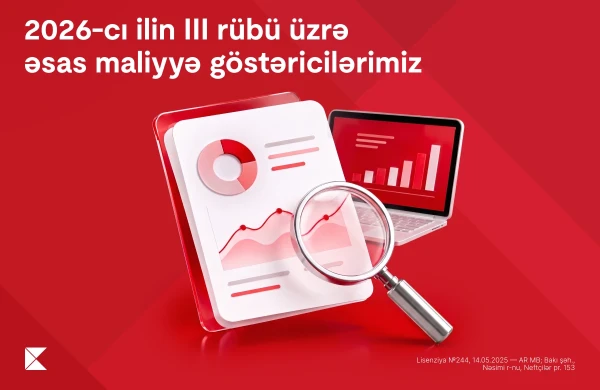 "Kapital Bank"ın xalis mənfəəti 2026-cı ilin ilk 9 ayında 29,6% artıb 