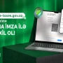 “SİMA İmza” - vergi ödəyiciləri üçün ən sərfəlisi&nbsp;
