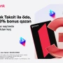 Birbank Taksit kartı sentyabrda daha çox qazandırır: 3% əlavə bonus&nbsp;